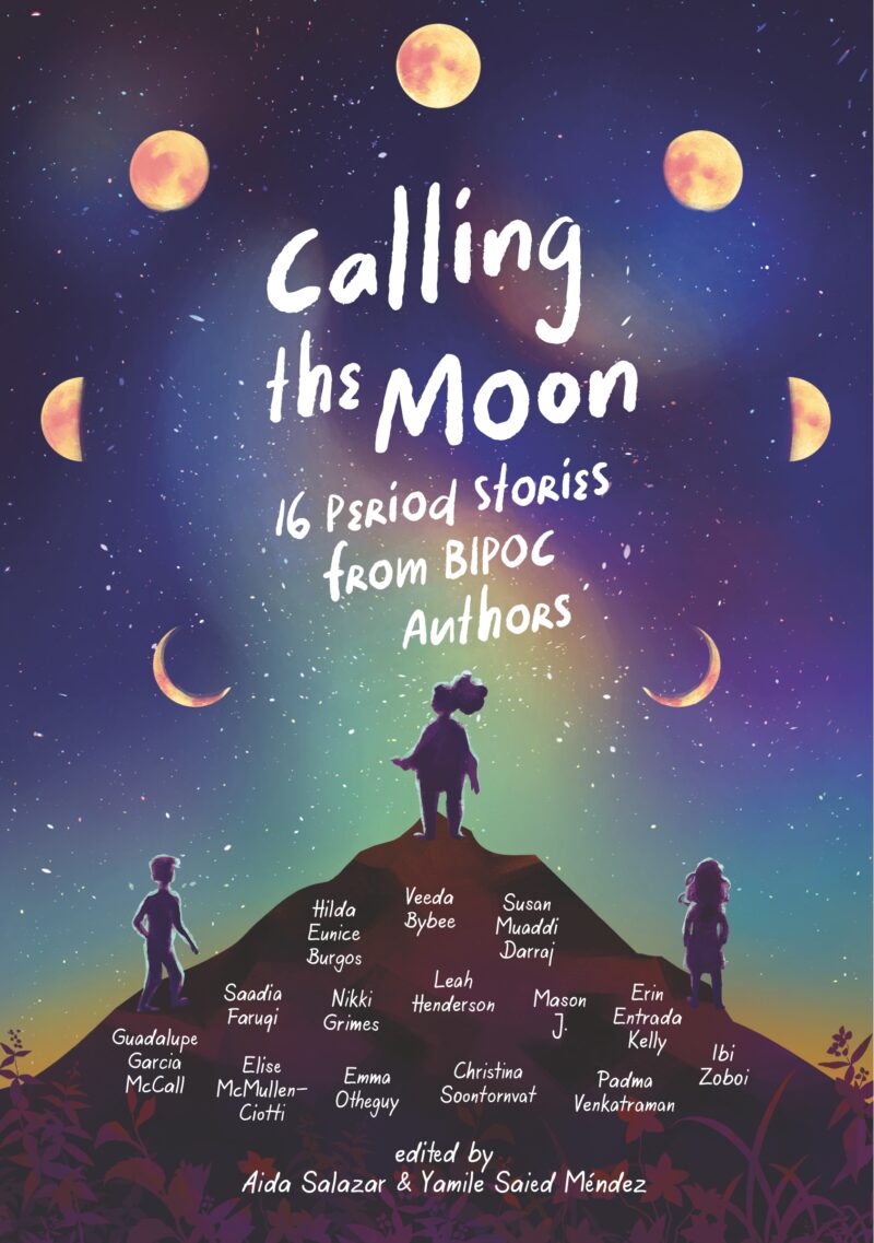 Calling the Moon: 16 Period Stories by BIPOC Authors